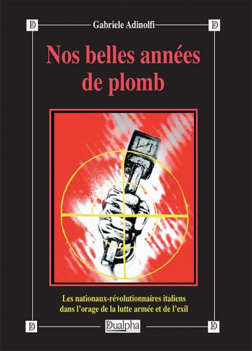 Nos belles années de plomb