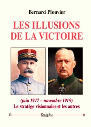 Les illusions de la victoire (juin 1917 – novembre 1919)