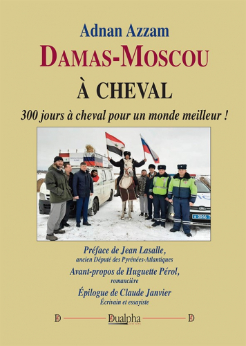 Damas-Moscou à cheval