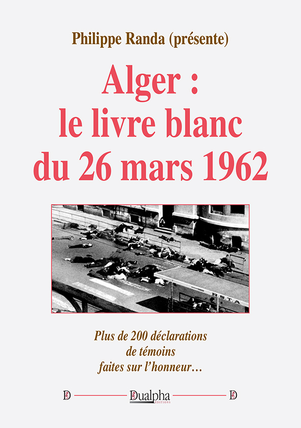 Alger : le livre blanc du 26 mars 1962