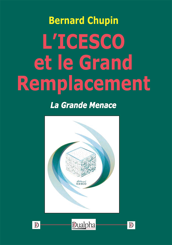 L’ICESCO et le Grand Remplacement
