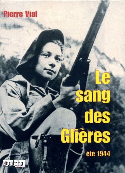Le sang des glières été 1944