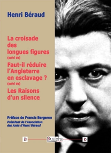 La croisade des longues figures