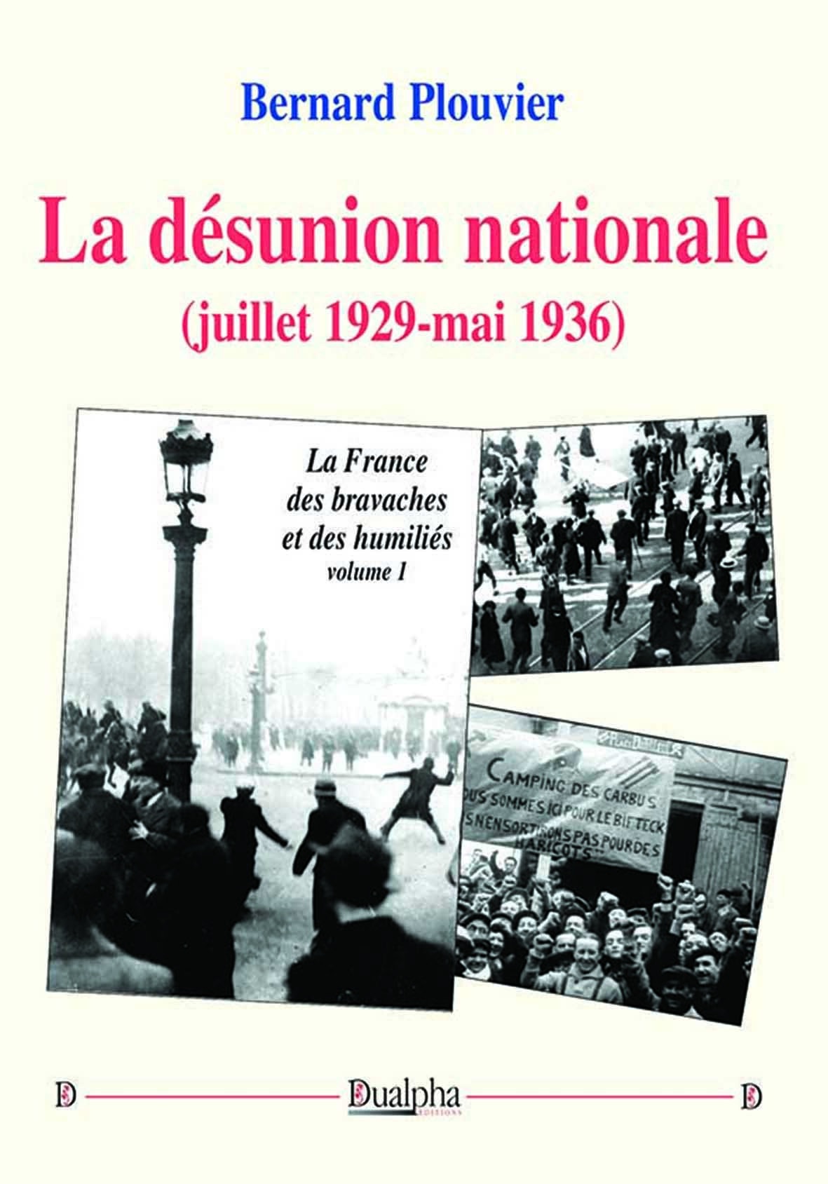 La désunion nationale (juillet 1929-mai 1936)