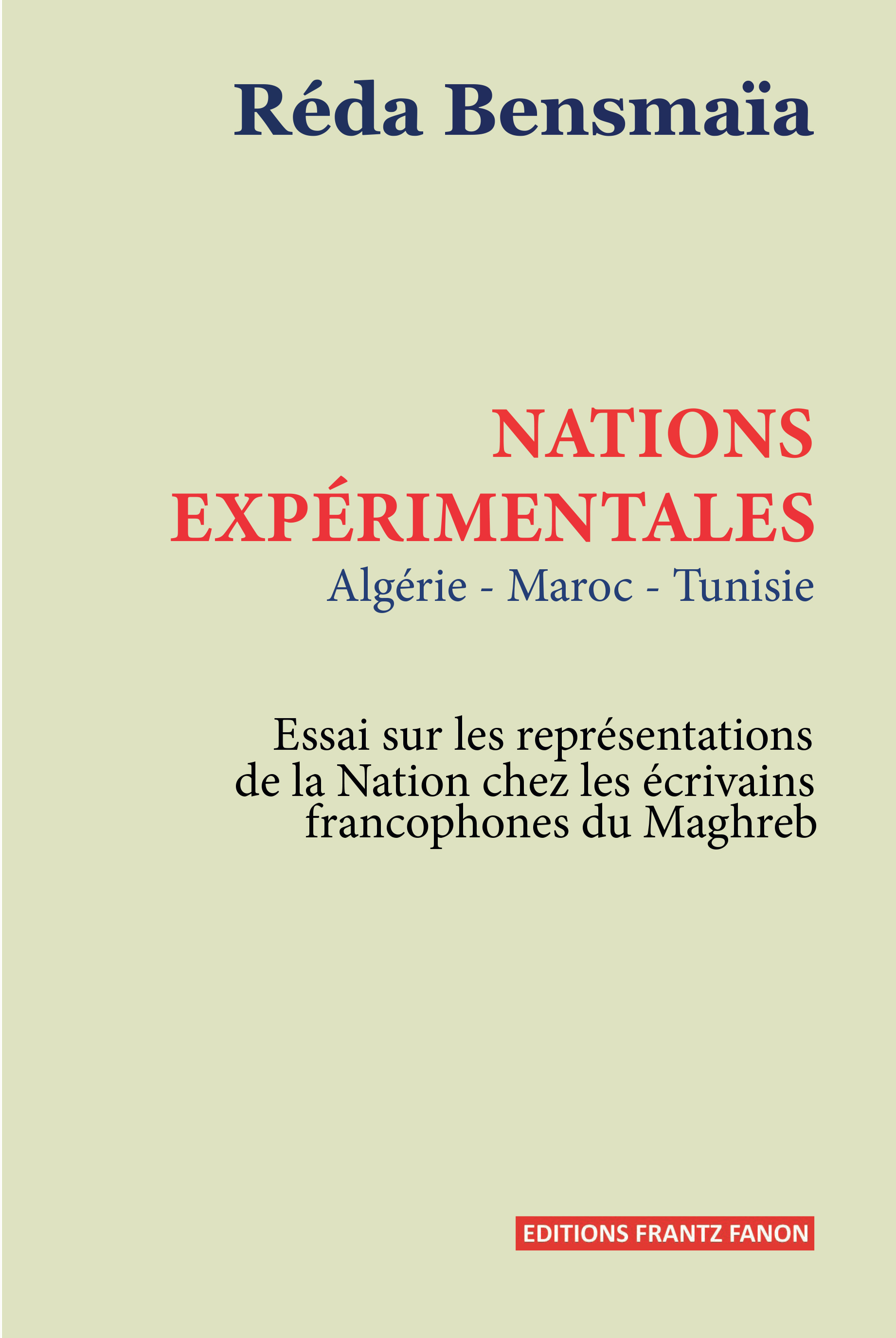 Nations expérimentales : Algérie, Tunisie, Maroc