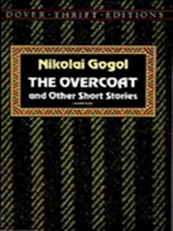 The Overcoat and Other Short Stories