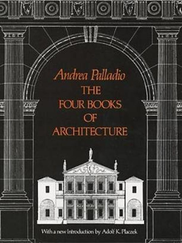 The Four Books of Architecture