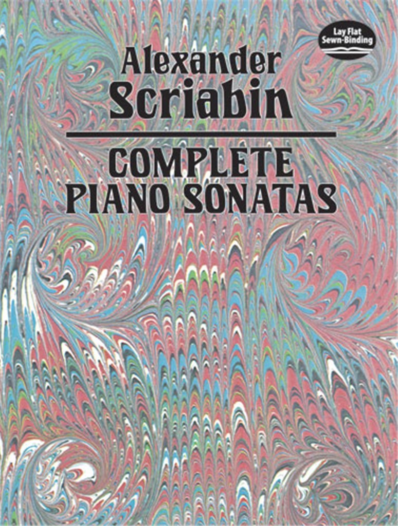 ALEXANDER SCRIABIN : COMPLETE PIANO SONATAS
