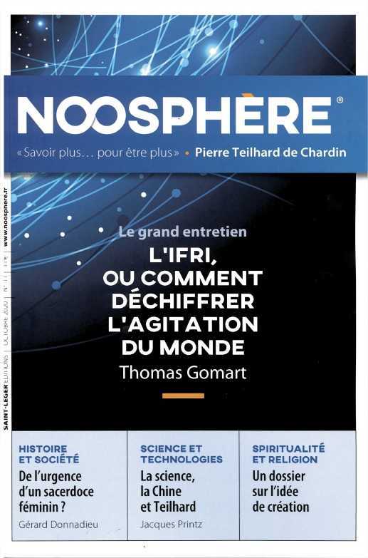 Noosphère N°11 octobre 2020 - L'ifri, ou comment déchiffrer l'agitation du monde