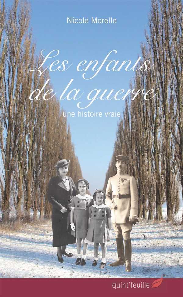 Les enfants de la guerre - une histoire vraie