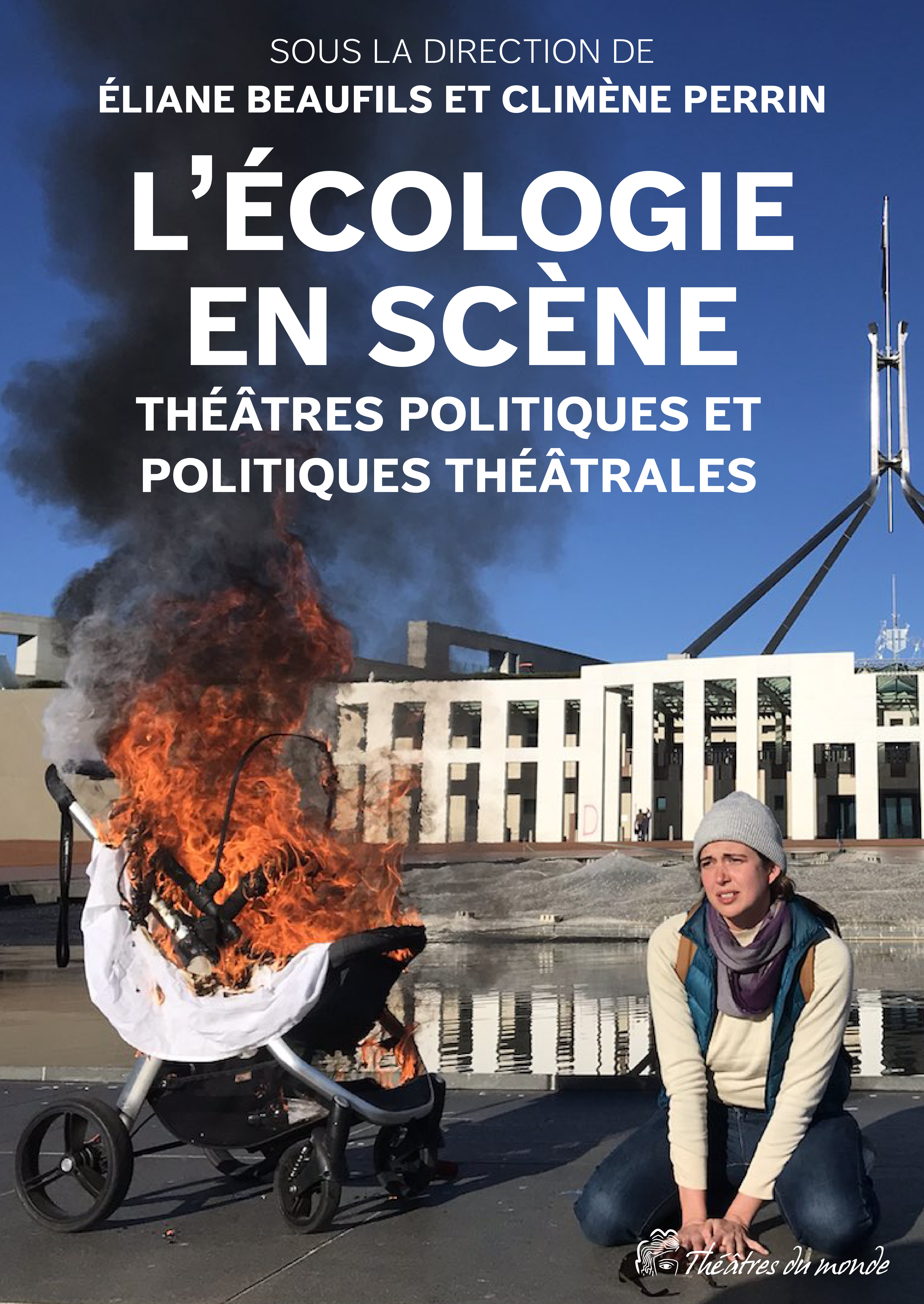 L’écologie en scène 