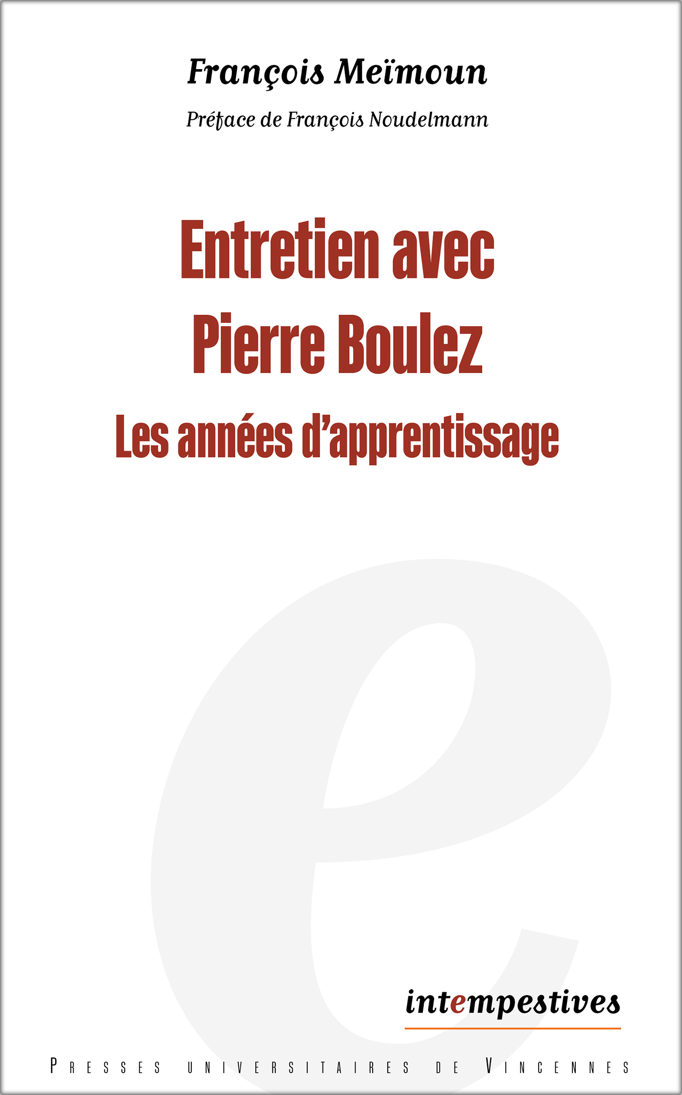 Entretien avec Pierre Boulez