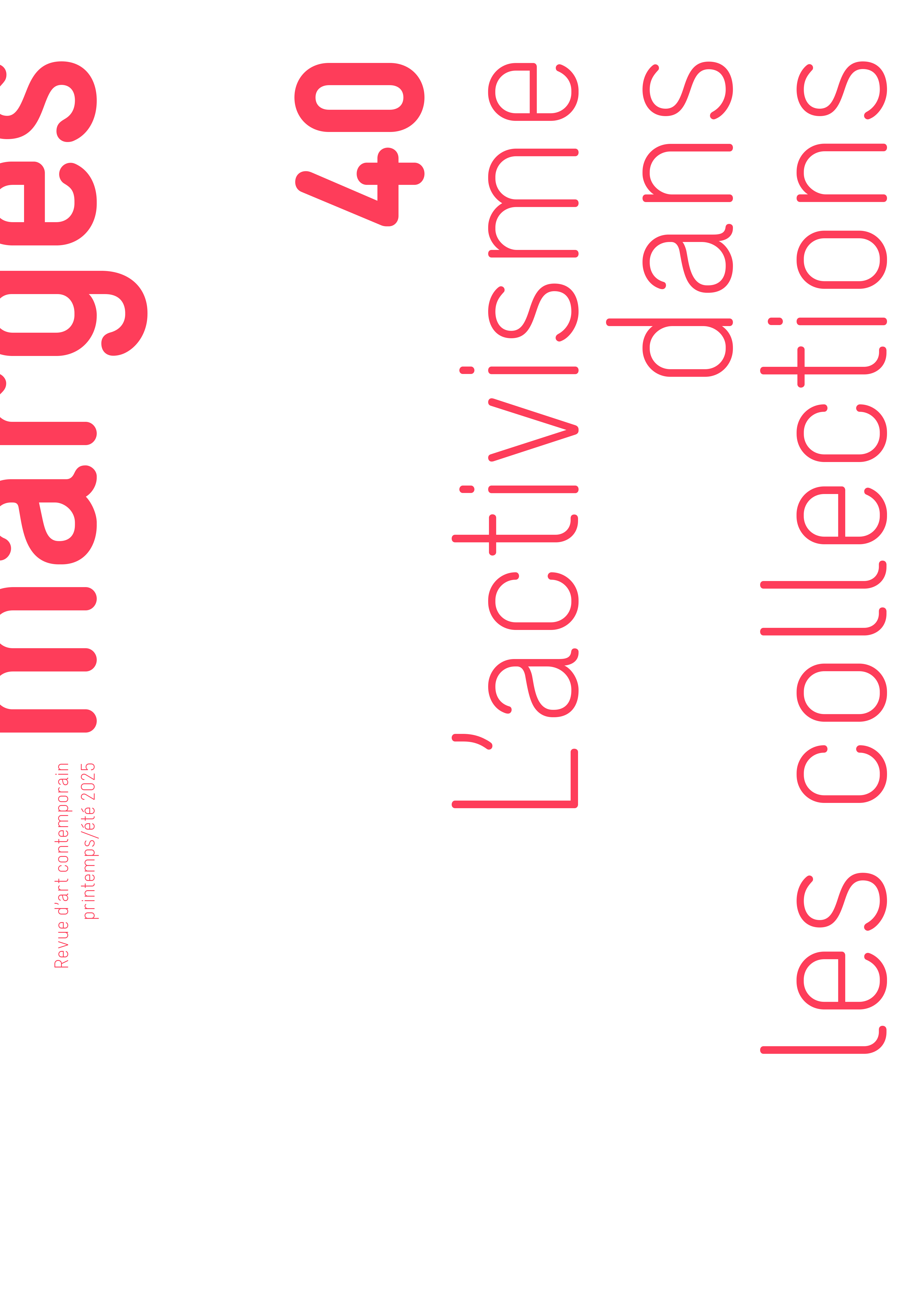 L’activisme dans les collections