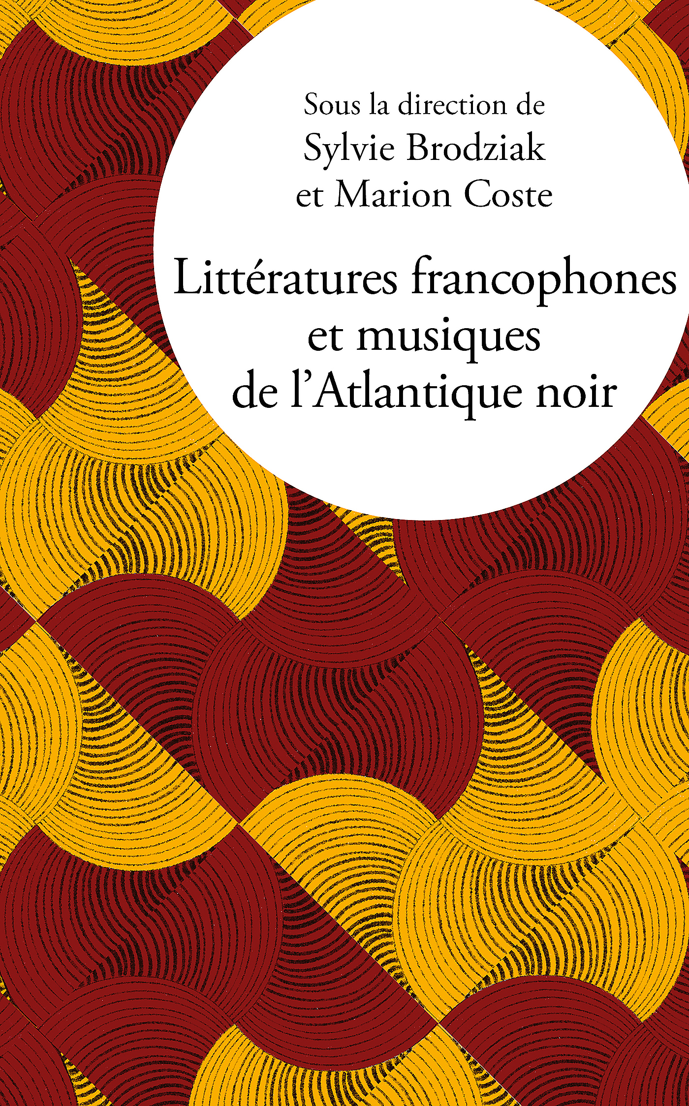 Littératures francophones et musiques de l’Atlantique noir