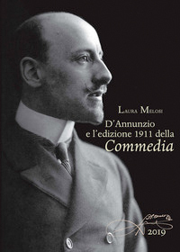 D'Annuzio e l'edizione 1911 della Commedia