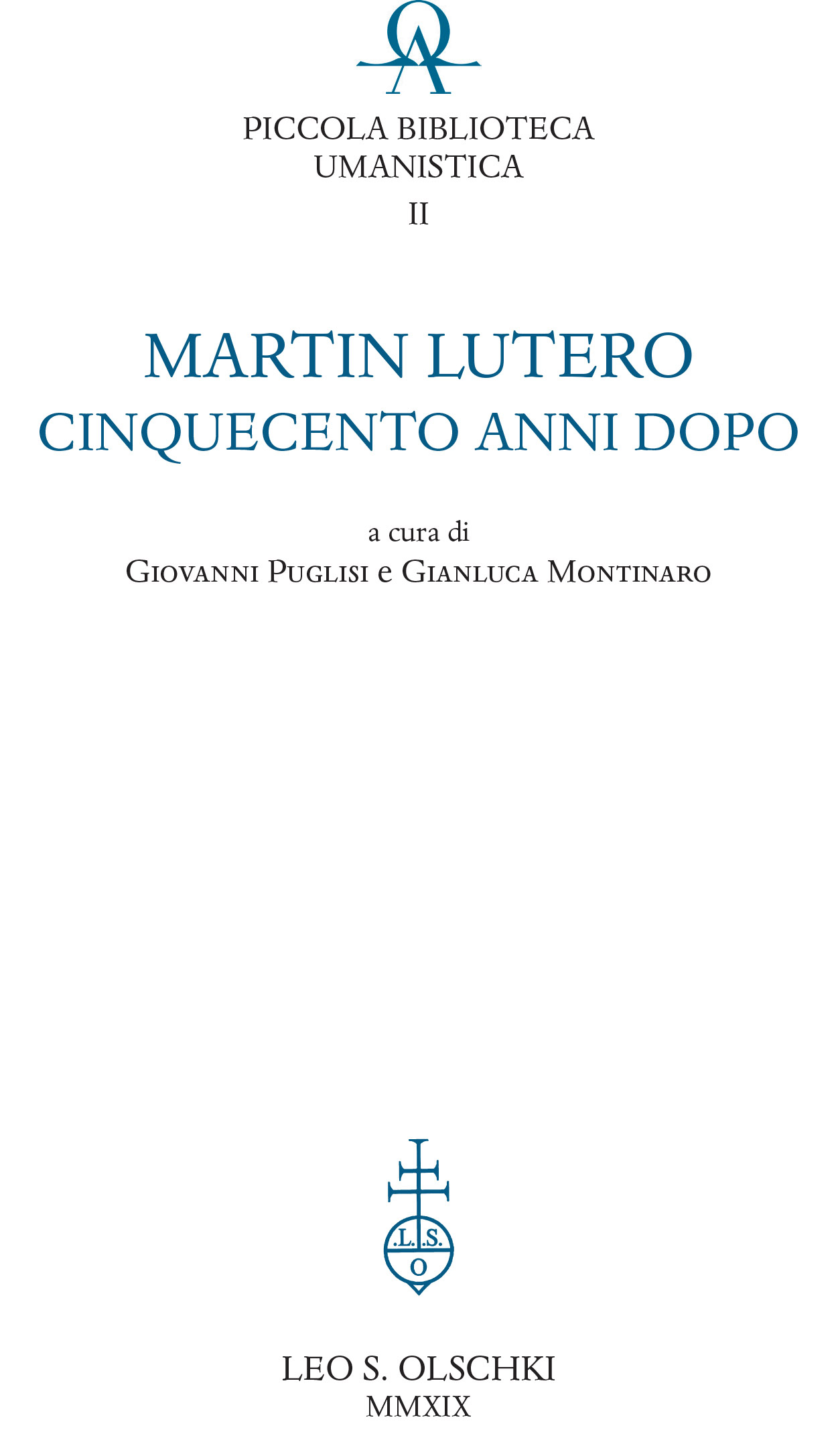 Martin Lutero cinquecento anni dopo