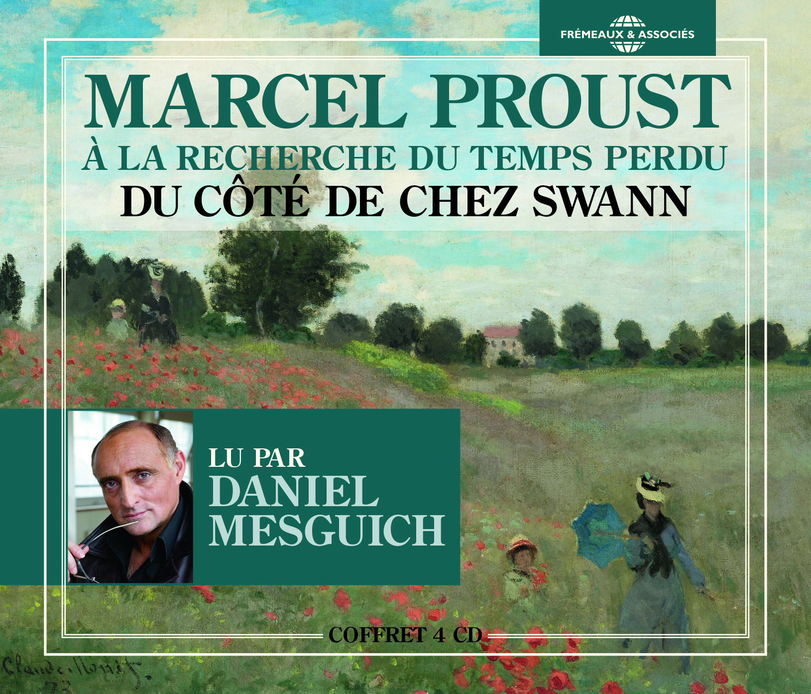 DU COTE DE CHEZ SWANN  (L ESSENTIEL LU PAR DANIEL MESGUICH)