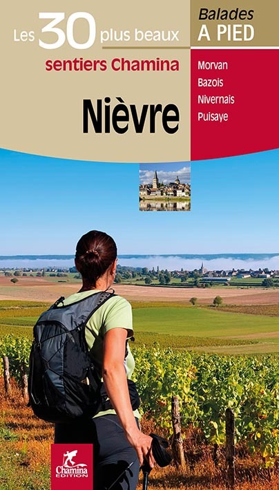 NIEVRE LES 30 PLUS BEAUX SENTIERS