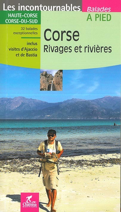 CORSE - RIVAGES ET RIVIERES