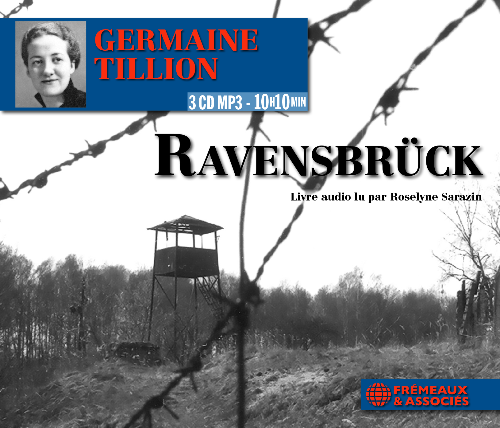 RAVENSBRÜCK, LIVRE AUDIO LU PAR ROSELYNE SARAZIN (CD MP3)