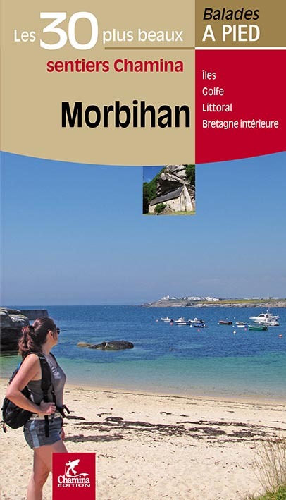 MORBIHAN LES 30 PLUS BEAUX SENTIERS