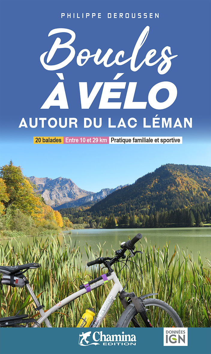 BOUCLES A VELO - AUTOUR DU LAC LEMAN