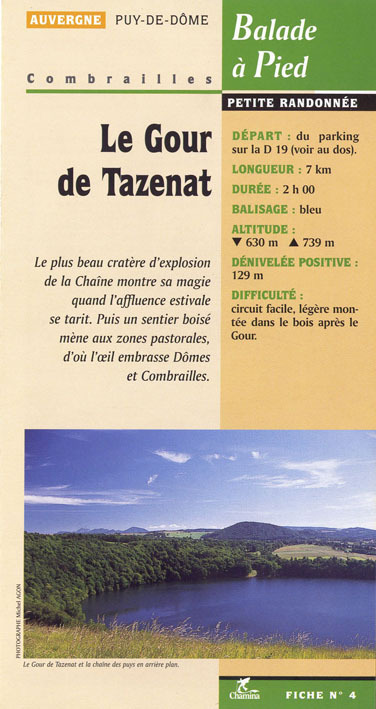 LE GOUR DE TAZENAT BALADE A PIED