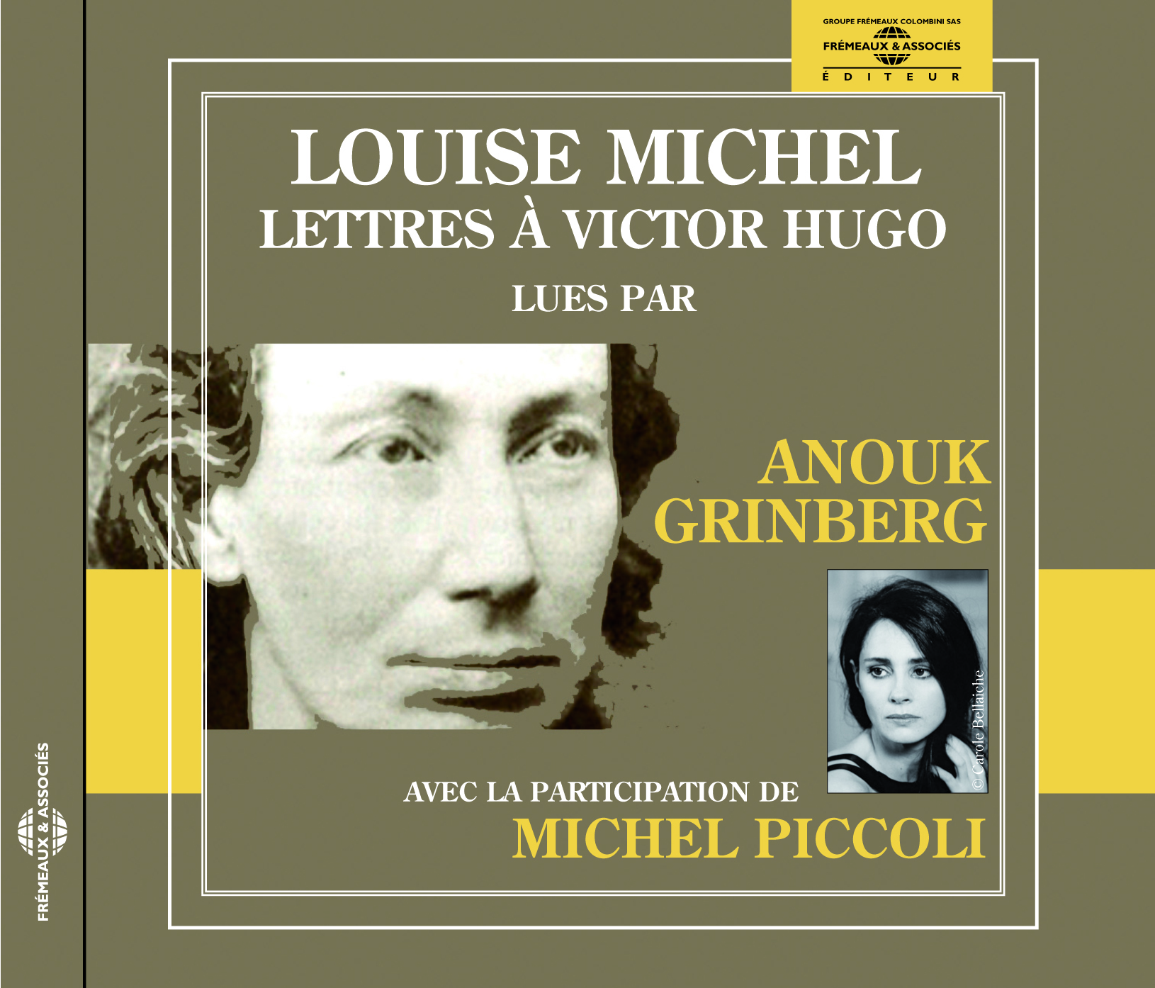 LETTRES A VICTOR HUGO PAR ANOUK GRINBERG AVEC LA PARTICIPATION DE MICHEL PICCOLI