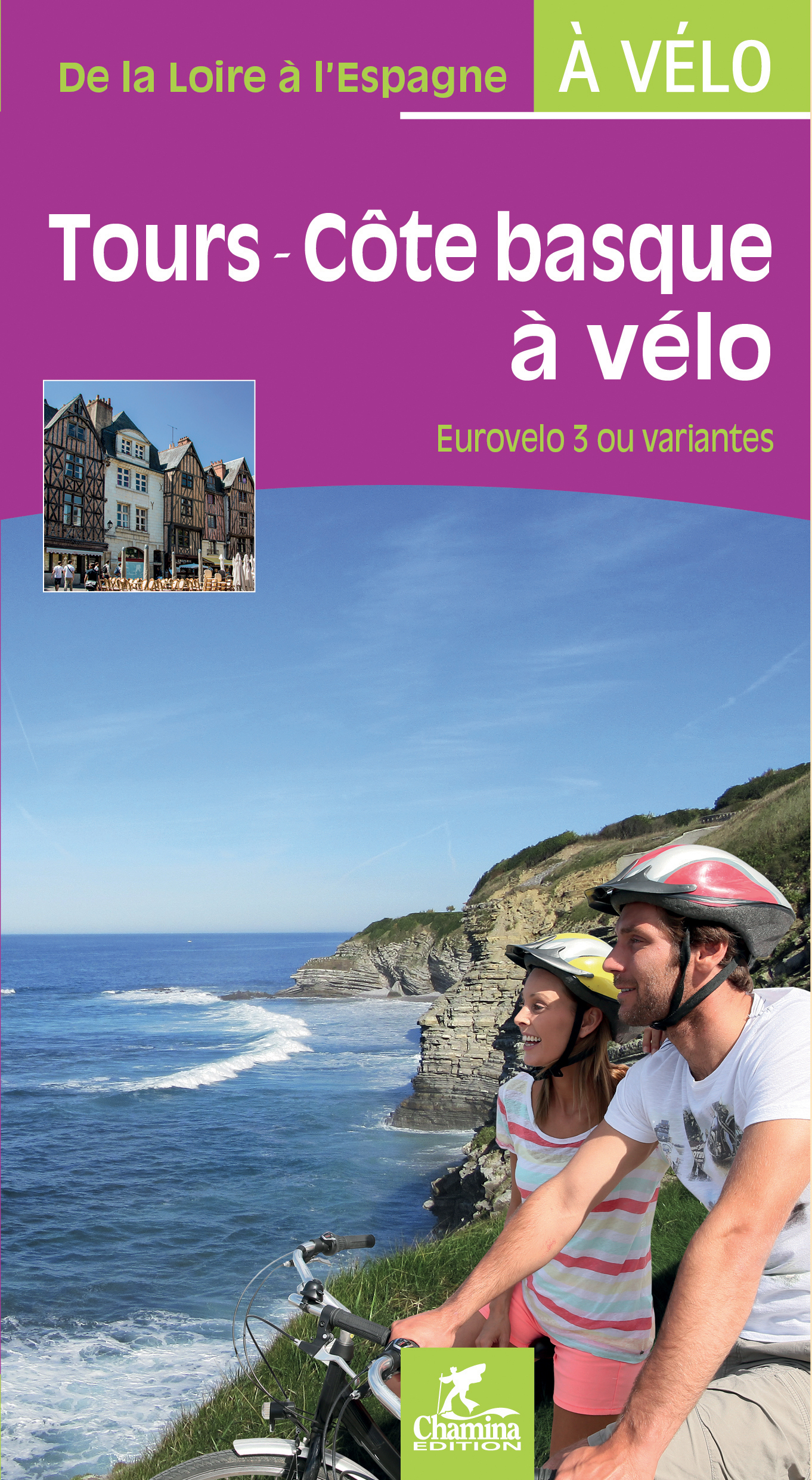 TOURS - COTE BASQUE A VELO EUROVELO 3 OU VARIANTES