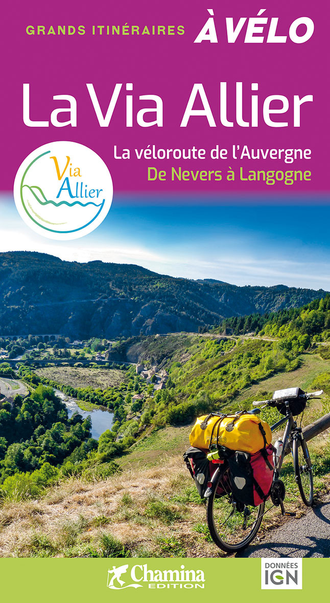 Au fil de l'Allier - de Brioude à Vichy