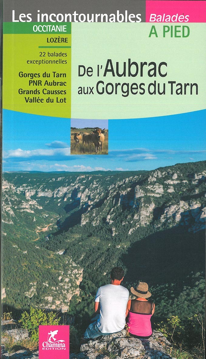 DE L'AUBRAC AUX GORGES DU TARN