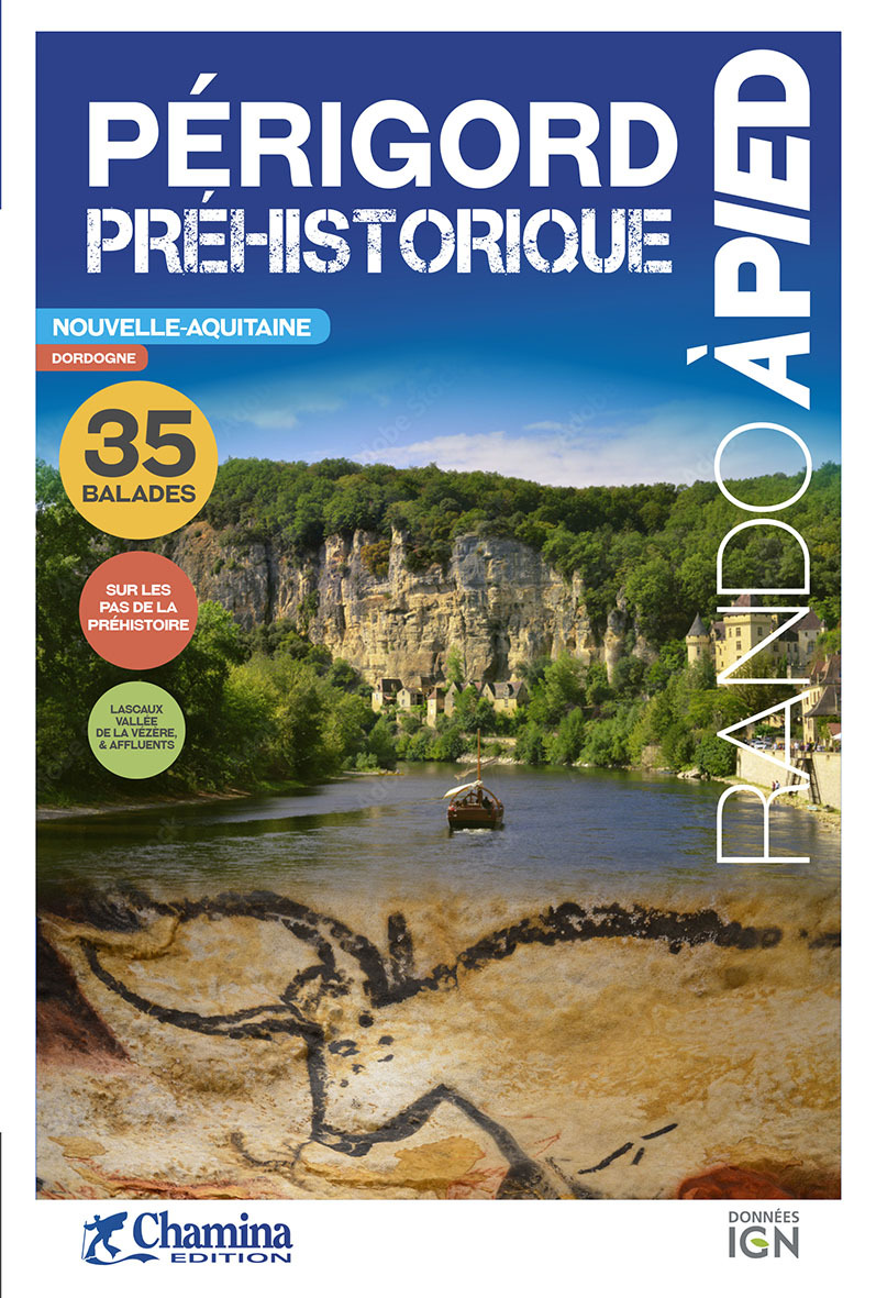PERIGORD PREHISTORIQUE RANDO A PIED