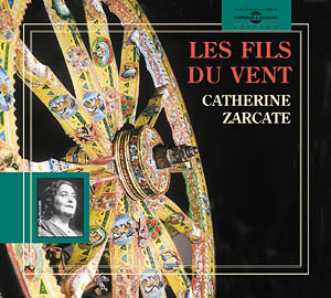 LES FILS DU VENT PAR CATHERINE ZARCATE