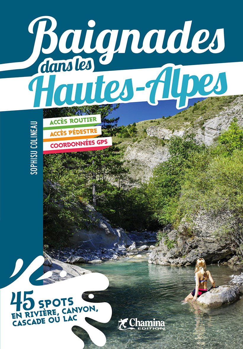 BAIGNADES DANS LES HAUTES-ALPES
