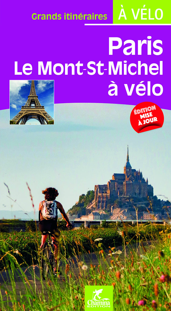 PARIS MONT-ST MICHEL A VELO LA VELOSCENIE