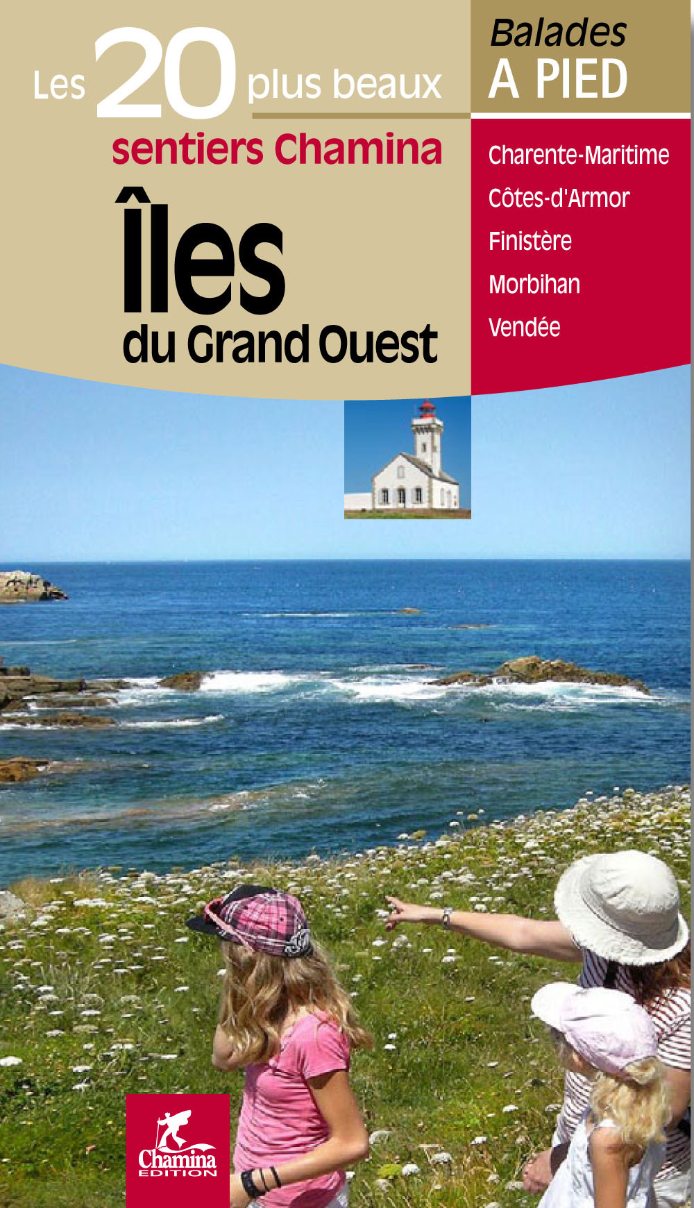 ILES DU GRAND OUEST LES 20 PLUS BEAUX SENTIERS