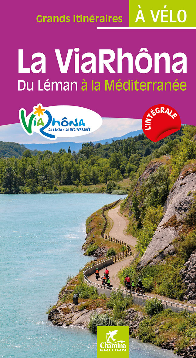 LA VIARHONA DU LEMAN A LA MEDITERRANEE