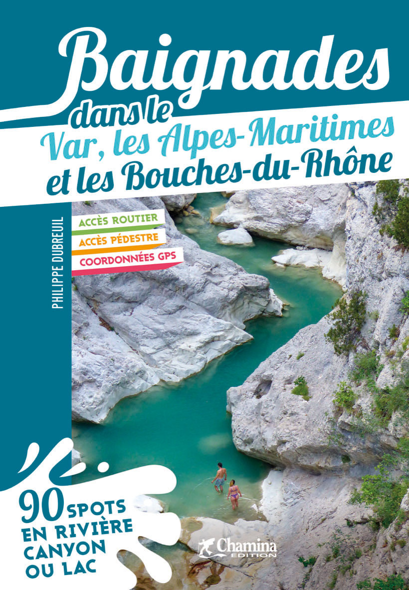 BAIGNADES DANS LE VAR, LES ALPES- MARITIMES ET LES BOUCHES DU RHONE