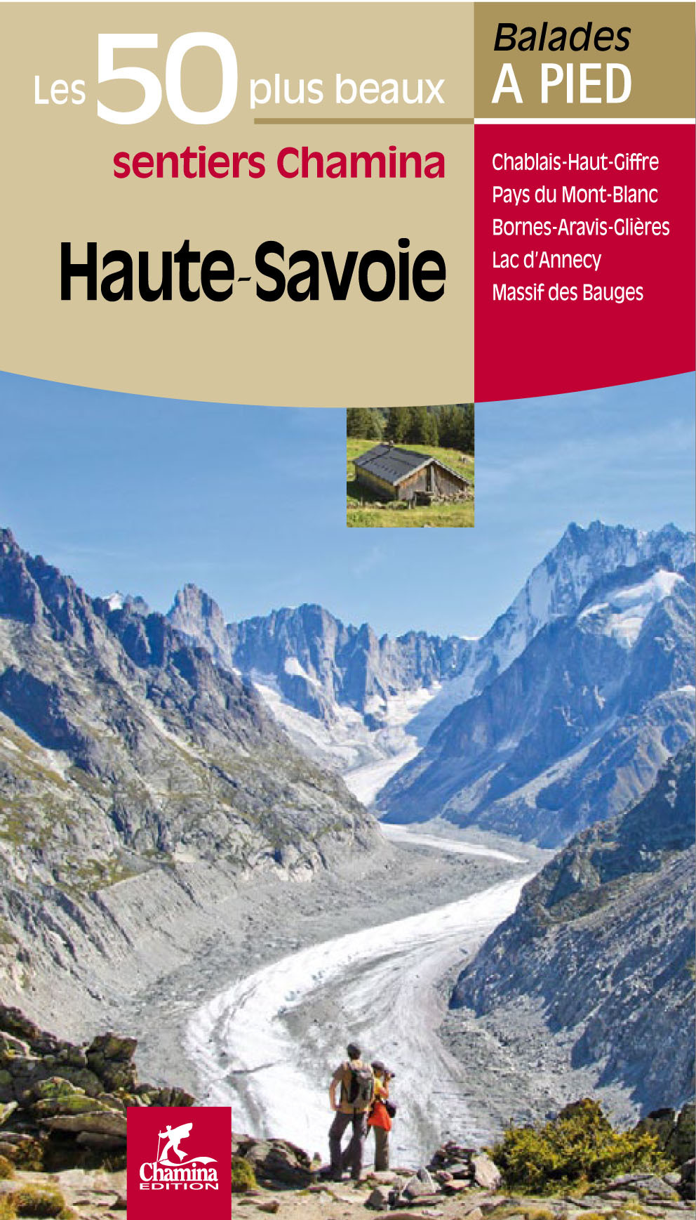 HAUTE SAVOIE LES 50 PLUS BEAUX SENTIERS