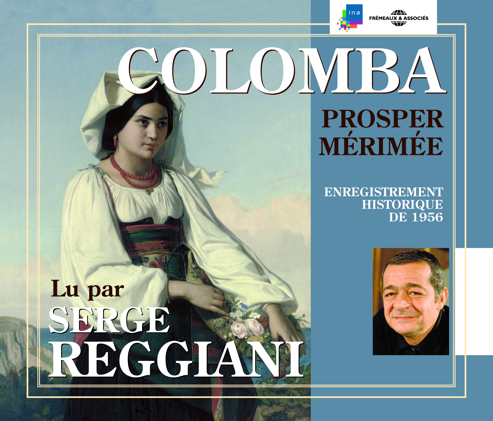 COLOMBA LU PAR SERGE REGGIANI EN 1956 EN TROIS CD