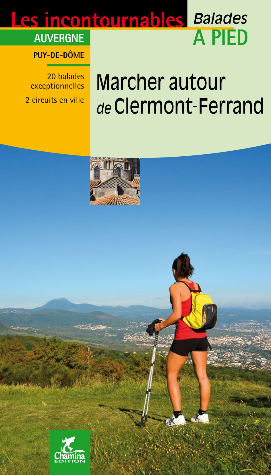 MARCHER AUTOUR DE CLERMONT FERRAND