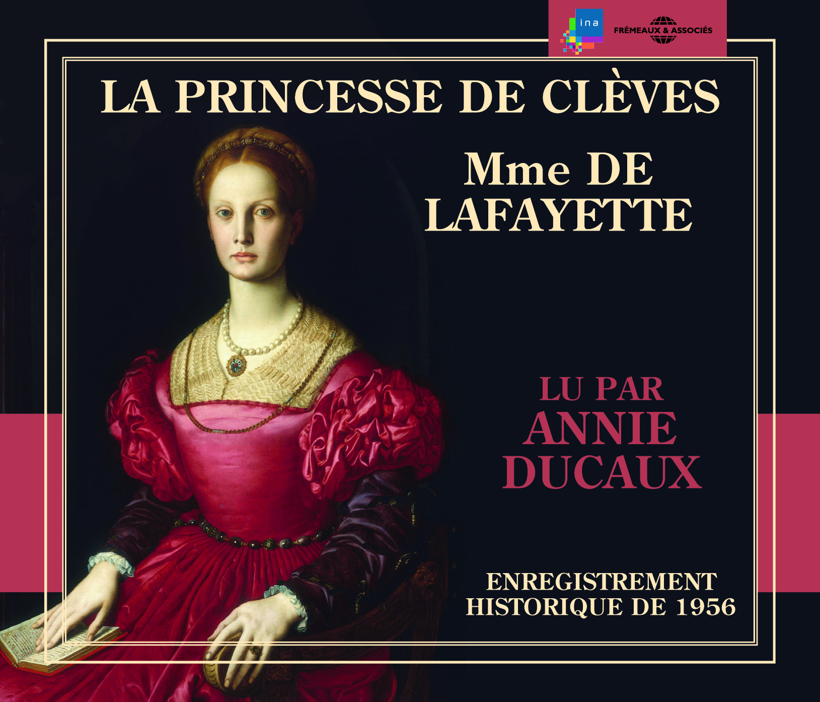 LA PRINCESSE DE CLEVES LU PAR ANNIE DUCAUX