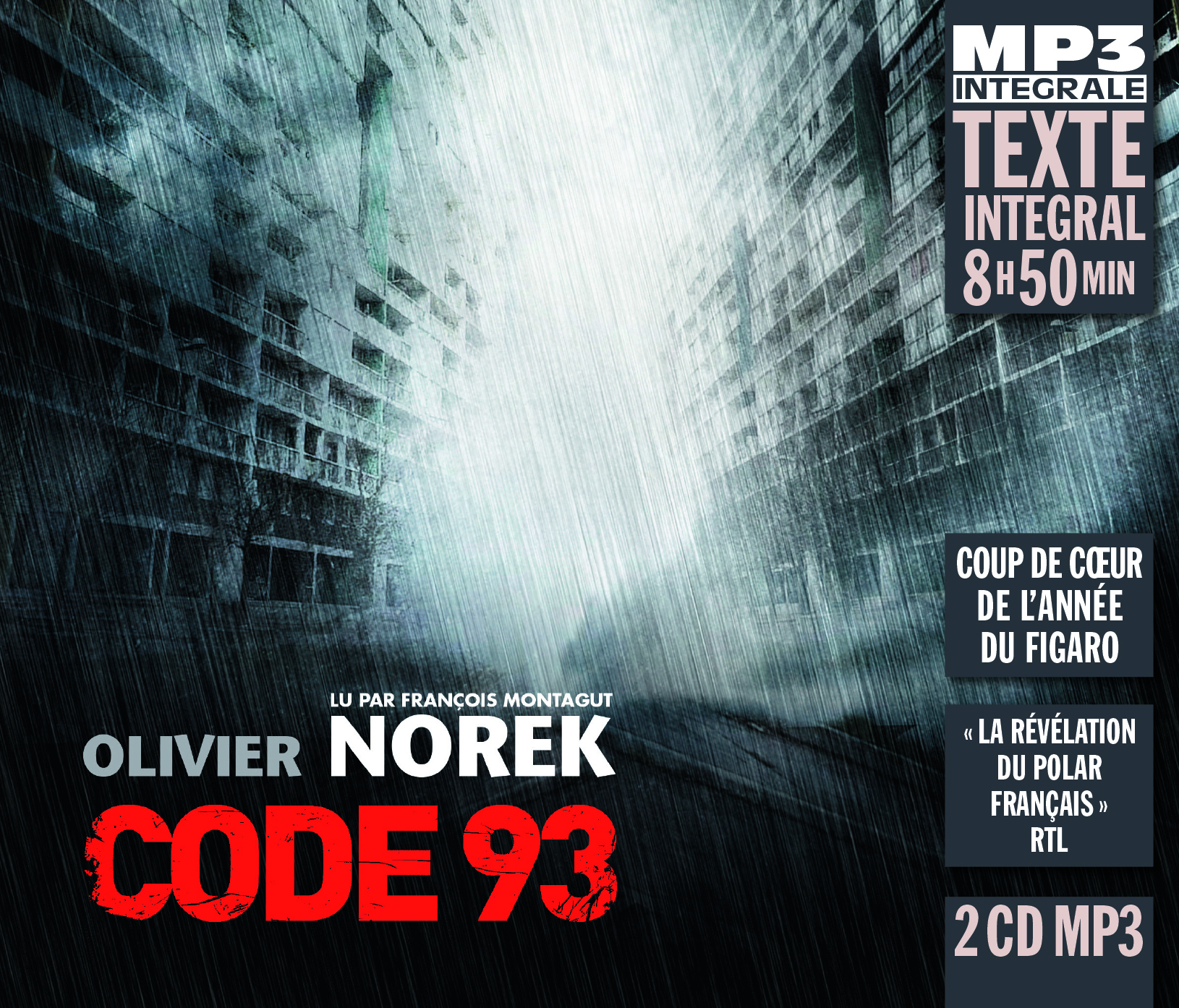 CODE 93 (INTEGRALE MP3), LU PAR FRANCOIS MONTAGUT
