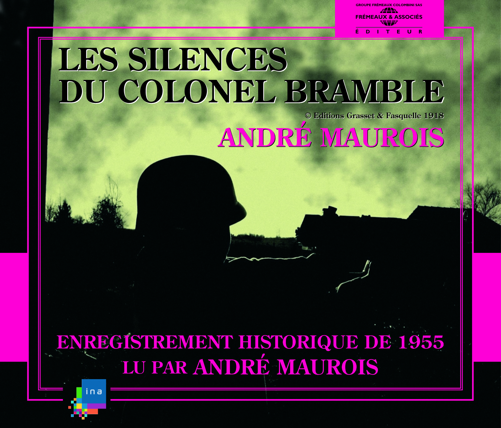 LES SILENCES DU COLONEL BRAMBLE LU PAR ANDRE MAUROIS