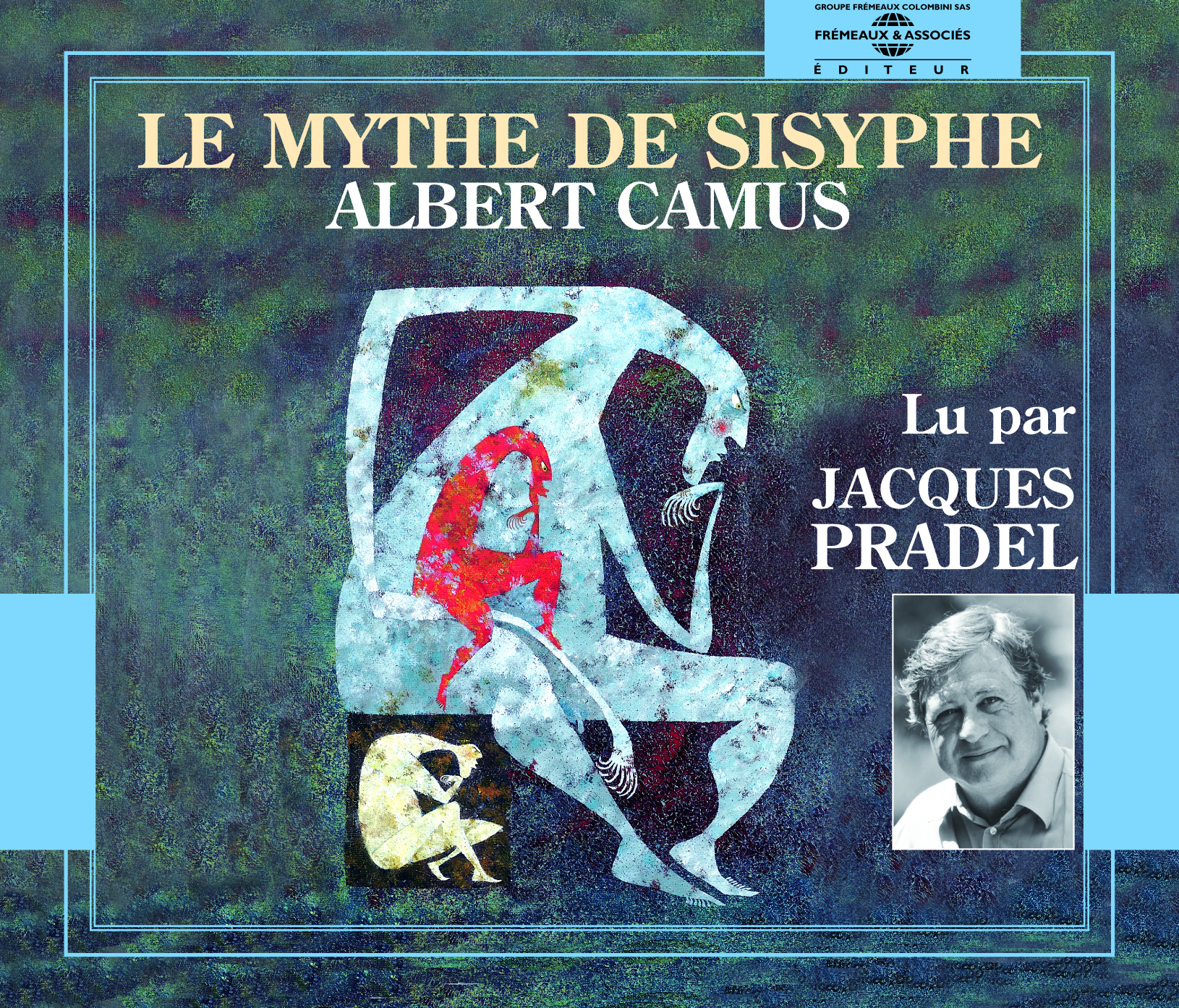 LE MYTHE DE SISYPHE PAR JACQUES PRADEL
