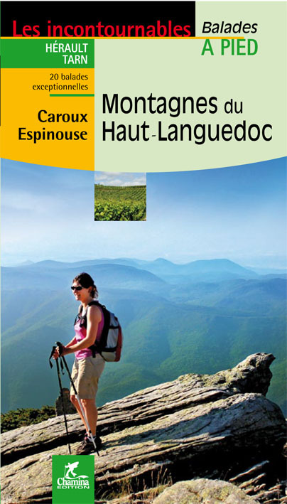 MONTAGNES DU HAUT LANGUEDOC CAROUS ESPINOUSE