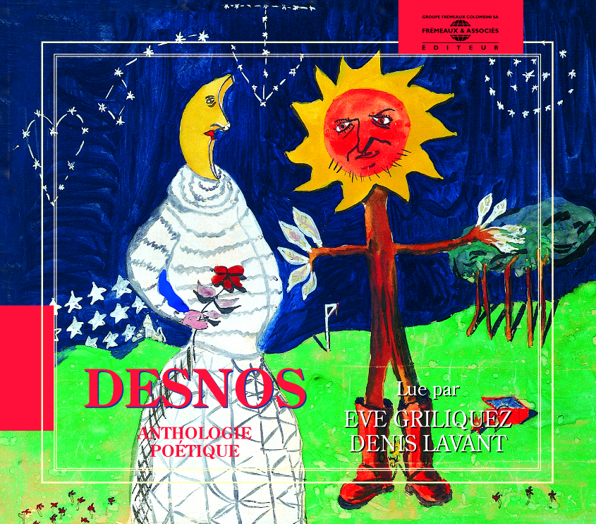 ANTHOLOGIE POETIQUE PAR DENIS LAVANT ET EVE GRILIQUEZ