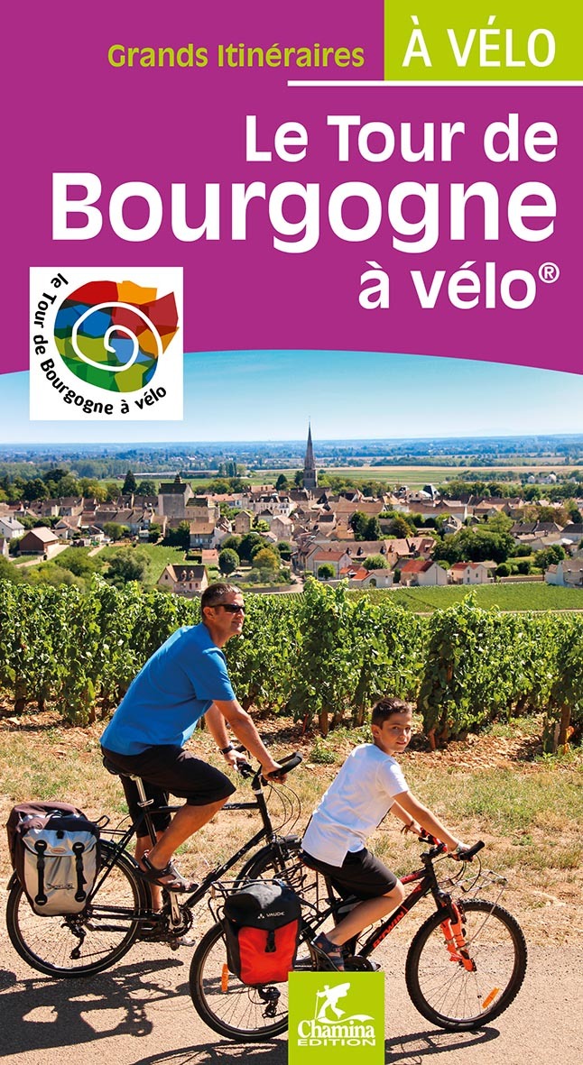 LE TOUR DE BOURGOGNE A VELO GRANDS ITINERAIRES A VELO