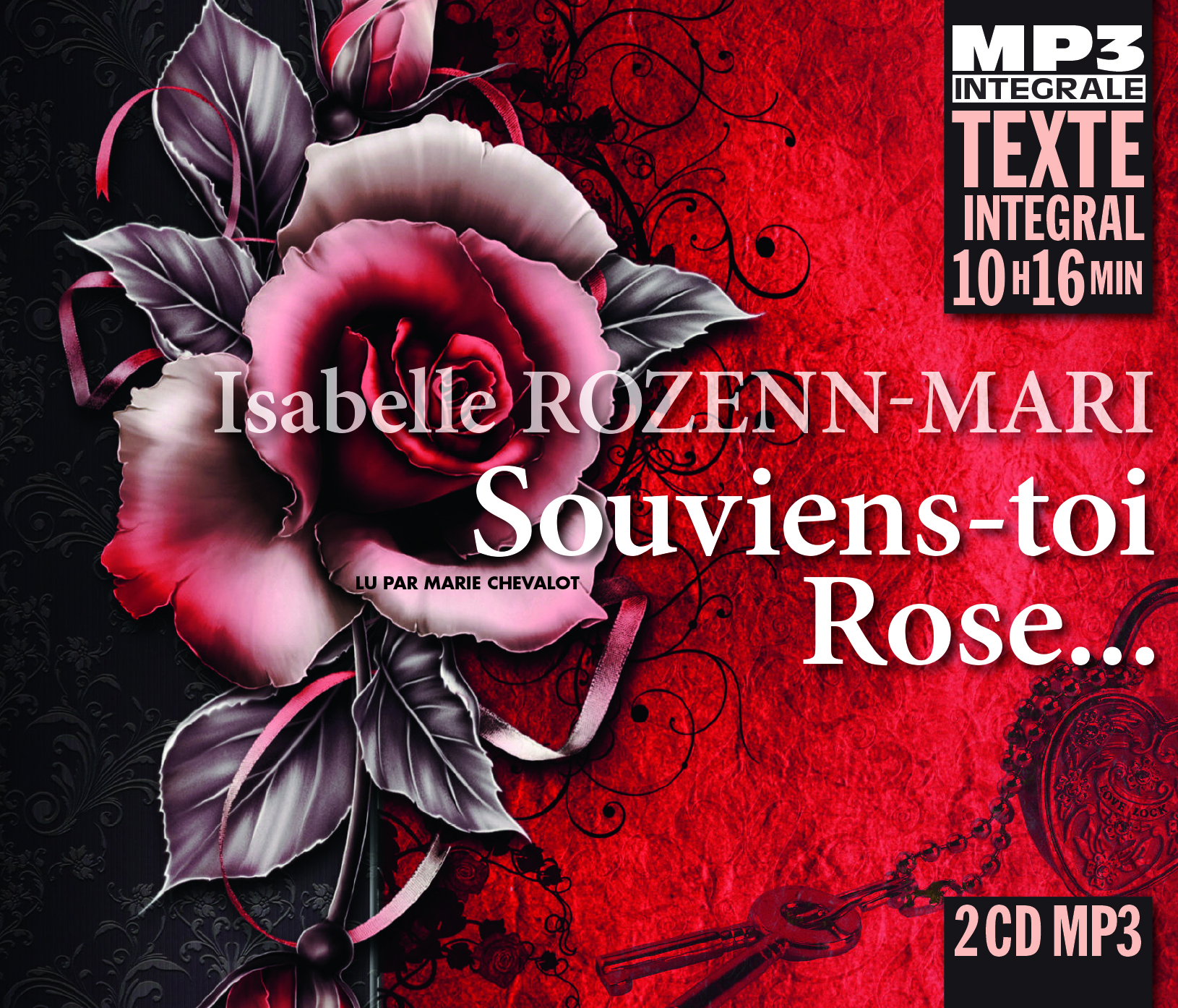 SOUVIENS-TOI ROSE... (INTEGRALE MP3), LU PAR MARIE CHEVALOT