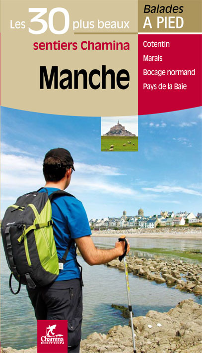 MANCHE LES 30 PLUS BEAUX SENTIERS